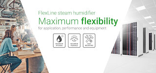 Air humidification Flexline steam humidifier flexibility
